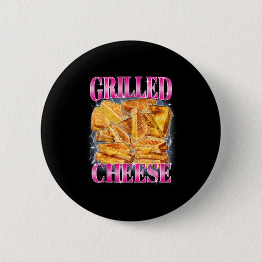 Funny Food Meme Grilled Cheese Sandwiches Food Lov Button (Vorderseite)