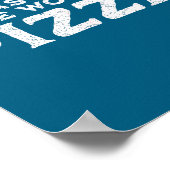 Funny Food Quote I Was Told There Would Be Zza  Poster (Ecke)