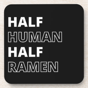 Funny Food Zitat Halbwertszeit Ramen Getränkeuntersetzer