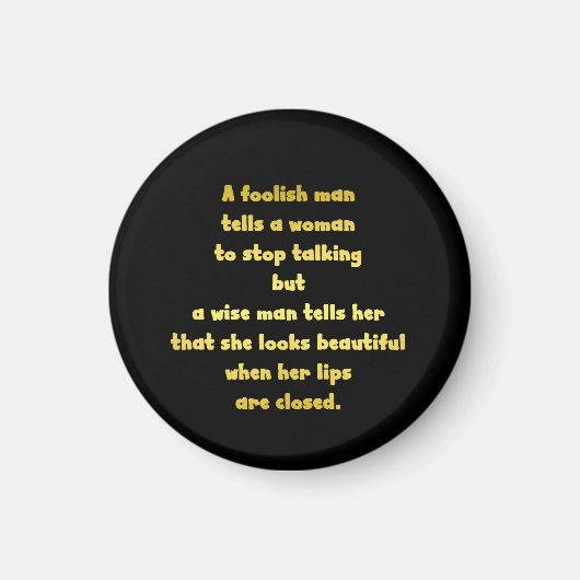 Funny Foolish und Wise Man Joke Magnet (Vorne)