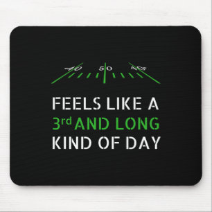 Funny Football - Fühler wie 3rd und Long Art D Mousepad