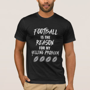 Funny Football Gelächter Problem T - Shirt Design