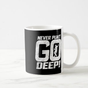 Funny Football Quarterback Niemals Pfosten Go Deep Kaffeetasse
