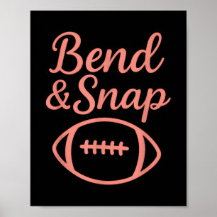 Funny Football Touchdown Season Bend und Snap Foot Poster