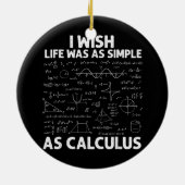Funny for Men Women Mathematiker Math Joke Spaß Keramik Ornament (Hinten)