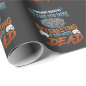 Funny Forensic Police Detective Zitat Geschenkpapier (Rolleneckpunkt)