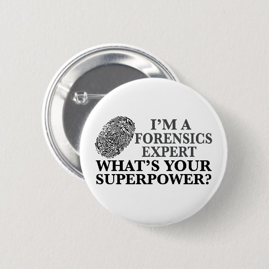 Funny Forensics Expert Button (Vorne & Hinten)