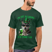 Funny Forest Green I'm Not As Drunk Wolf St Paddy T-Shirt (Vorderseite)