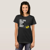 Funny Forklift Warehouse T  Do You Even Lift Bro T-Shirt (Vorne ganz)