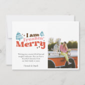 Funny Foto Weihnachten, ich bin froh Freaking Mitteilungskarte (Vorderseite)