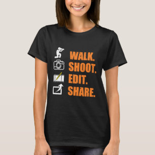 Funny Fotograf Sprichwort gehen schießen bearbeite T-Shirt