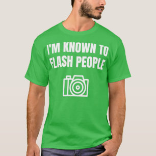 Funny Fotografer Gift Ich weiß, um Flash-Menschen T-Shirt