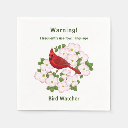 Funny Fowl Language Bird Watcher Serviette (Vorderseite)