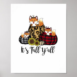 Funny Fox Es ist Herbst Y'all Erntedank Tierische  Poster