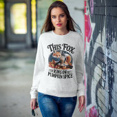 Funny Fox Pumpkin Spice Autumn Coffee Humor Sweatshirt
