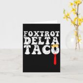 Funny Foxtrot Delta Taco4 Karte (Gelbe Blume)