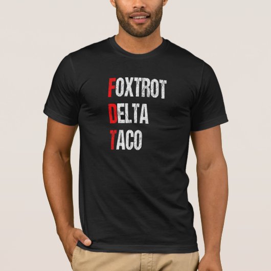 Funny Foxtrot Delta Taco, Trump immer Hühner T-Shirt (Vorderseite)