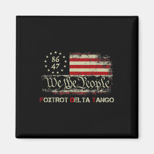 Funny Foxtrots Delta Tangos Wir Menschen USA Magnet