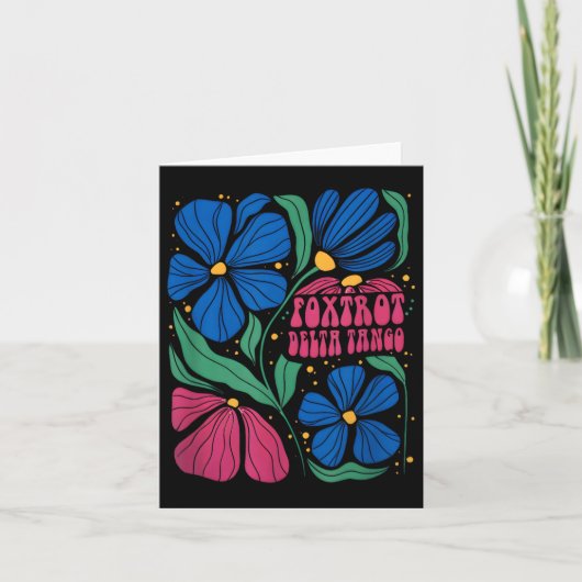 Funny Foxtrots Deltas Tangos Blume Boho Karte (Vorderseite)