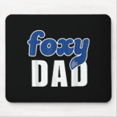 Funny Foxy Dad  Mousepad (Vorne)