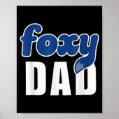 Funny Foxy Dad  Poster (Vorne)