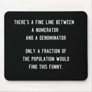 Funny Fractions Jokes-Geschenk für Mathematiker Mousepad