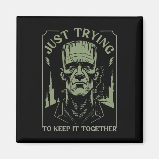 Funny Frankenstein Monster versucht es einfach Beh Magnet (Vorne)