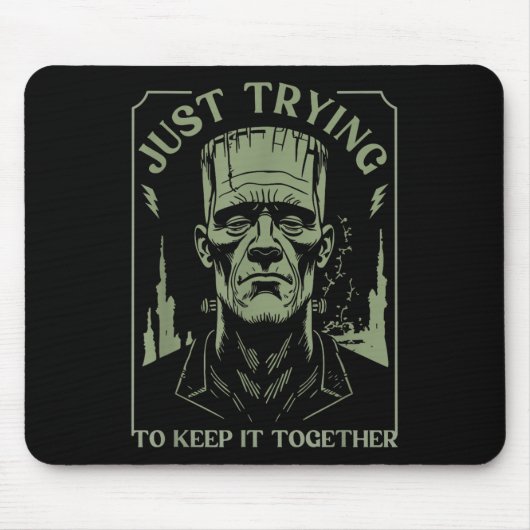 Funny Frankenstein Monster versucht es einfach Beh Mousepad (Vorne)