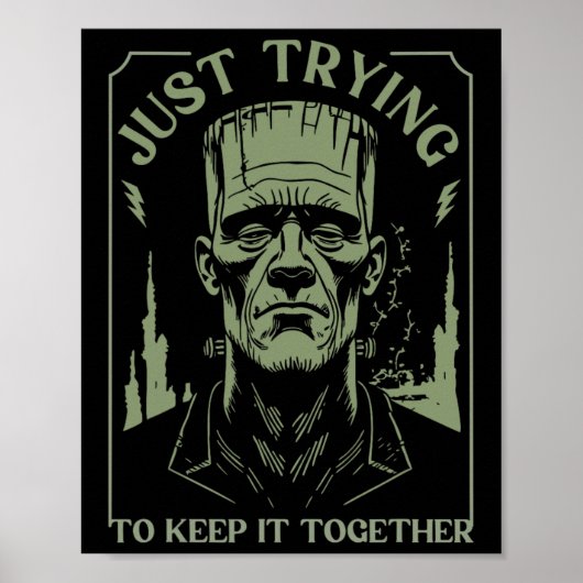 Funny Frankenstein Monster versucht es einfach Beh Poster (Vorne)