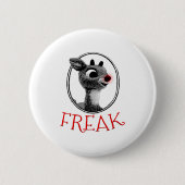 Funny Freak Rudolph The Red Nosed Reindeer Christm Button (Vorderseite)