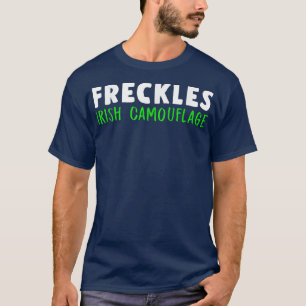 Funny Freckles Irish Camoue Redhead Ginger Jokes H T-Shirt