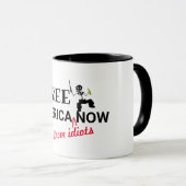 Funny Free America Now Spaß American Quotes Tasse (VorderseiteRechts)