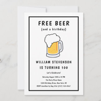 Funny Free Beer Joke Simple Man 100. Geburtstag Einladung