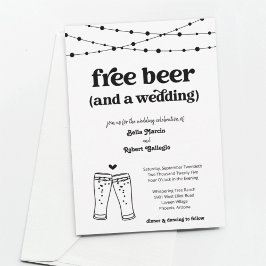 Funny Free Beer Theme Wedding Einladung