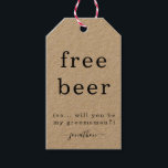 Funny Free Beer wirst du mein Trauzeuge-Tag sein Geschenkanhänger<br><div class="desc">Funny Free Beer wirst du mein Trauzeuge-Tag sein</div>