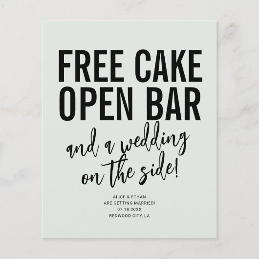 Funny Free Cake Open Bar Wedding Save the Date Flyer (Vorne)