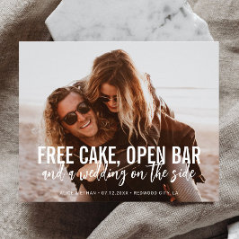 Funny Free Cake Open Bar Wedding Save the Date Flyer