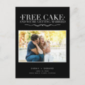 Funny Free Cake Wedding Foto Save the Date Ankündigungspostkarte (Vorderseite)