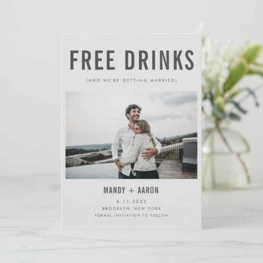 Funny Free Drinks Foto Hochzeit retten das Datum Save The Date (Stehend Vorderseite)