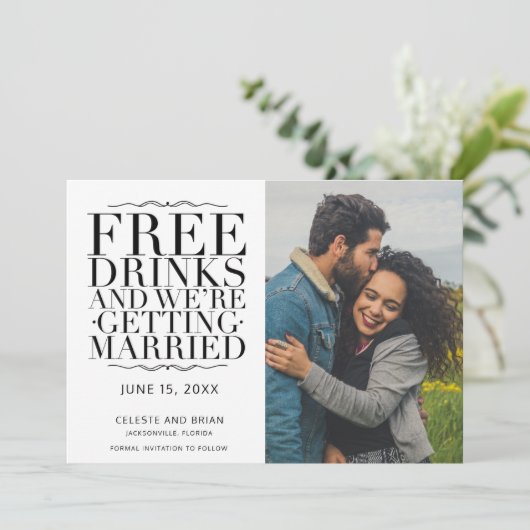Funny Free Drinks Foto Hochzeit retten das Datum Save The Date (Stehend Vorderseite)