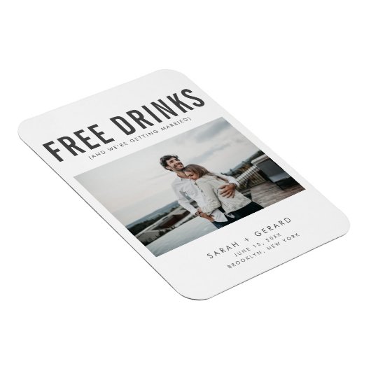 Funny Free Drinks Foto Hochzeit retten Datum Magnet (Rechte Seite)