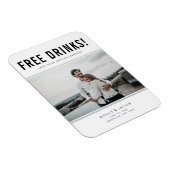 Funny Free Drinks Foto Hochzeit retten Datum Magnet (Rechte Seite)