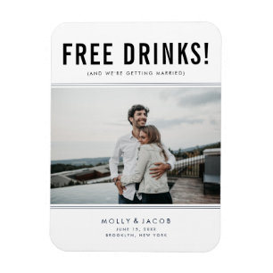 Funny Free Drinks Foto Hochzeit retten Datum Magnet