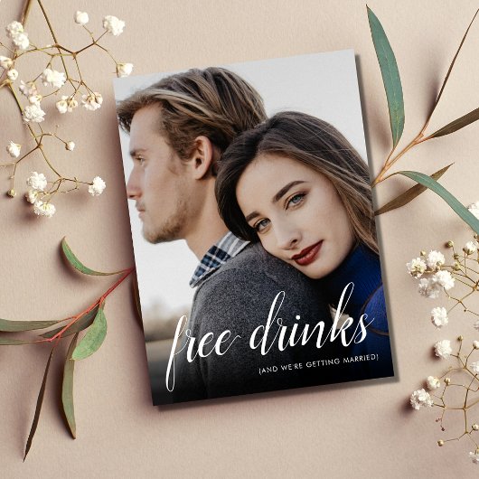 Funny Free Drinks Hochzeitsfest Foto Save the Date Ankündigungspostkarte