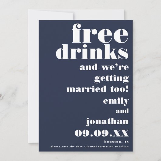 Funny Free Drinks Lässig Navy Weiß Save the Date (Vorderseite)