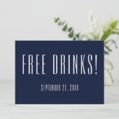 Funny Free Drinks Navy Blue Wedding retten das Dat Save The Date (Stehend Vorderseite)