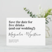 Funny Free Drinks Wedding retten das Datum Save The Date (Stehend Vorderseite)