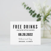 Funny Free Drinks Wedding retten die Termine Ankündigungspostkarte (Stehend Vorderseite)