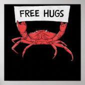 Funny Free Hugs Crab Hummer Garnelen Geschenk Poster (Vorne)