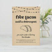 Funny Free Tacos & a Retirement Party Einladung (Stehend Vorderseite)